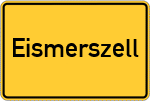 Place name sign Eismerszell