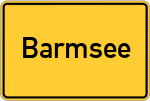Place name sign Barmsee