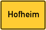 Place name sign Hofheim, Gemeinde Spatzenhausen