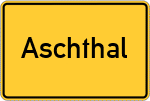 Place name sign Aschthal