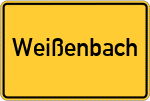 Place name sign Weißenbach, Kreis Miesbach