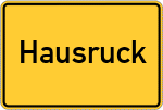 Place name sign Hausruck