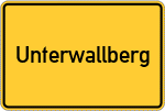Place name sign Unterwallberg