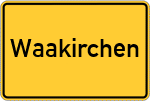 Place name sign Waakirchen