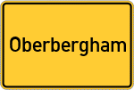 Place name sign Oberbergham