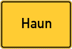 Place name sign Haun, Oberbayern
