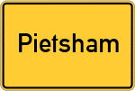 Place name sign Pietsham, Oberbayern