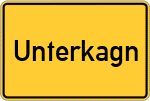 Place name sign Unterkagn, Oberbayern