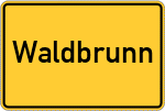 Place name sign Waldbrunn