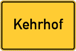 Place name sign Kehrhof
