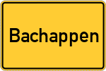 Place name sign Bachappen