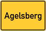 Place name sign Agelsberg, Kreis Pfaffenhofen an der Ilm