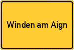 Place name sign Winden am Aign