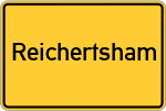 Place name sign Reichertsham
