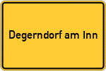 Place name sign Degerndorf am Inn