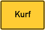 Place name sign Kurf, Oberbayern