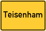 Place name sign Teisenham, Oberbayern
