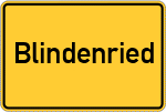 Place name sign Blindenried, Kreis Bad Aibling
