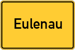 Place name sign Eulenau