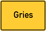 Place name sign Gries, Kreis Bad Aibling