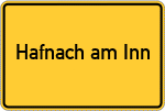 Place name sign Hafnach am Inn
