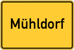 Place name sign Mühldorf