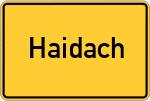 Place name sign Haidach