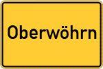 Place name sign Oberwöhrn