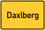 Place name sign Daxlberg