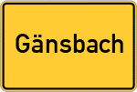 Place name sign Gänsbach