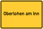 Place name sign Oberlohen am Inn