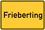 Place name sign Frieberting