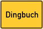 Place name sign Dingbuch
