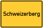 Place name sign Schweizerberg
