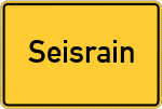 Place name sign Seisrain