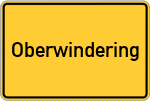 Place name sign Oberwindering