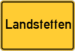Place name sign Landstetten