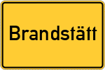 Place name sign Brandstätt, Chiemgau