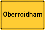 Place name sign Oberroidham