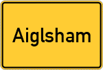Place name sign Aiglsham