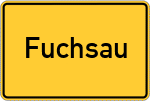Place name sign Fuchsau