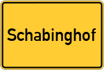 Place name sign Schabinghof
