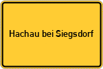 Place name sign Hachau bei Siegsdorf