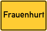 Place name sign Frauenhurt