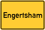 Place name sign Engertsham