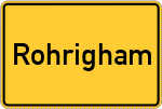 Place name sign Rohrigham