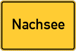 Place name sign Nachsee