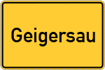 Place name sign Geigersau