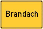 Place name sign Brandach