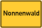 Place name sign Nonnenwald